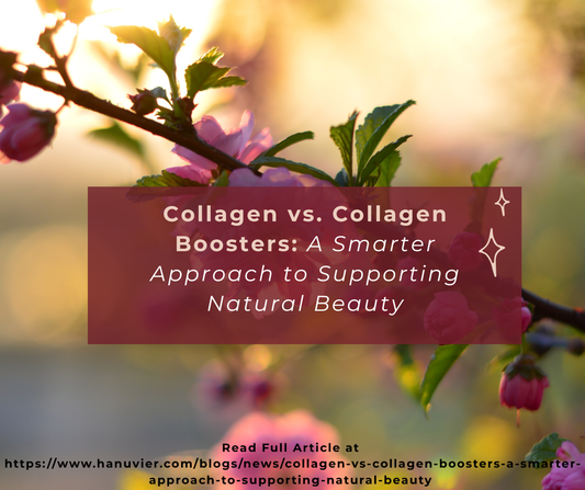 Collagen vs. Collagen Boosters: A Smarter Approach to Supporting Natural Beauty